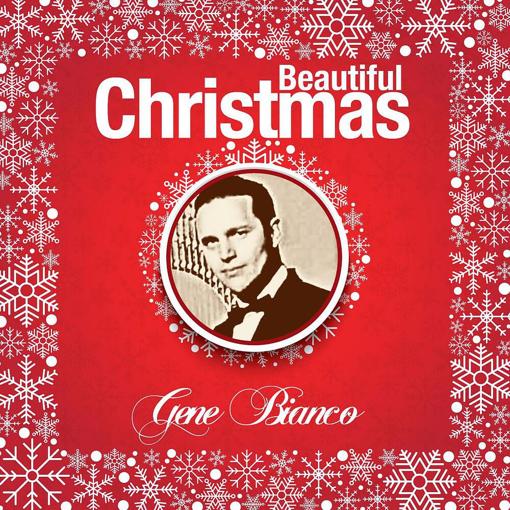 Gene Bianco - Medley: Adeste Fideles (O Come, All Ye Faithful) / Joy to the World