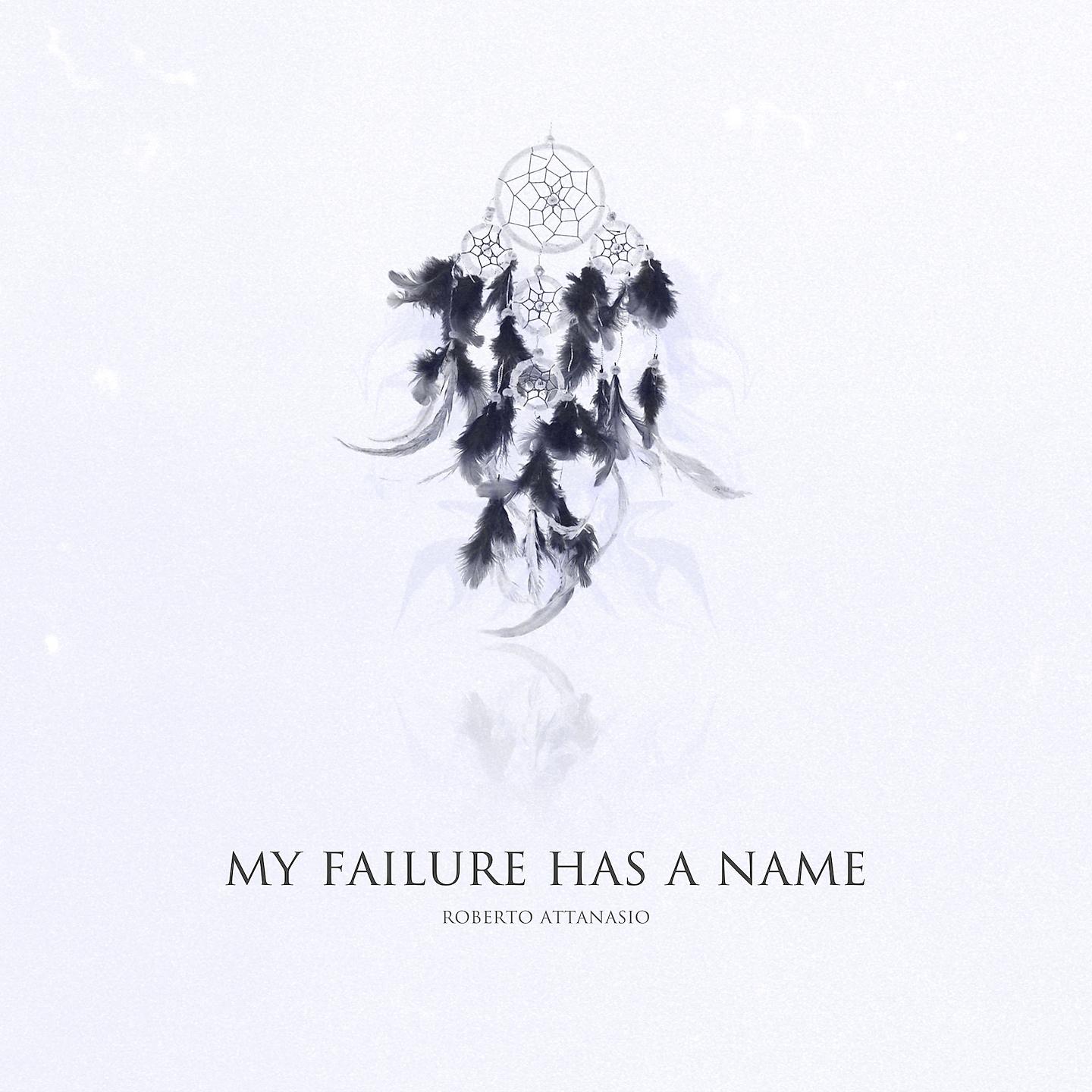 Постер альбома My Failure Has a Name