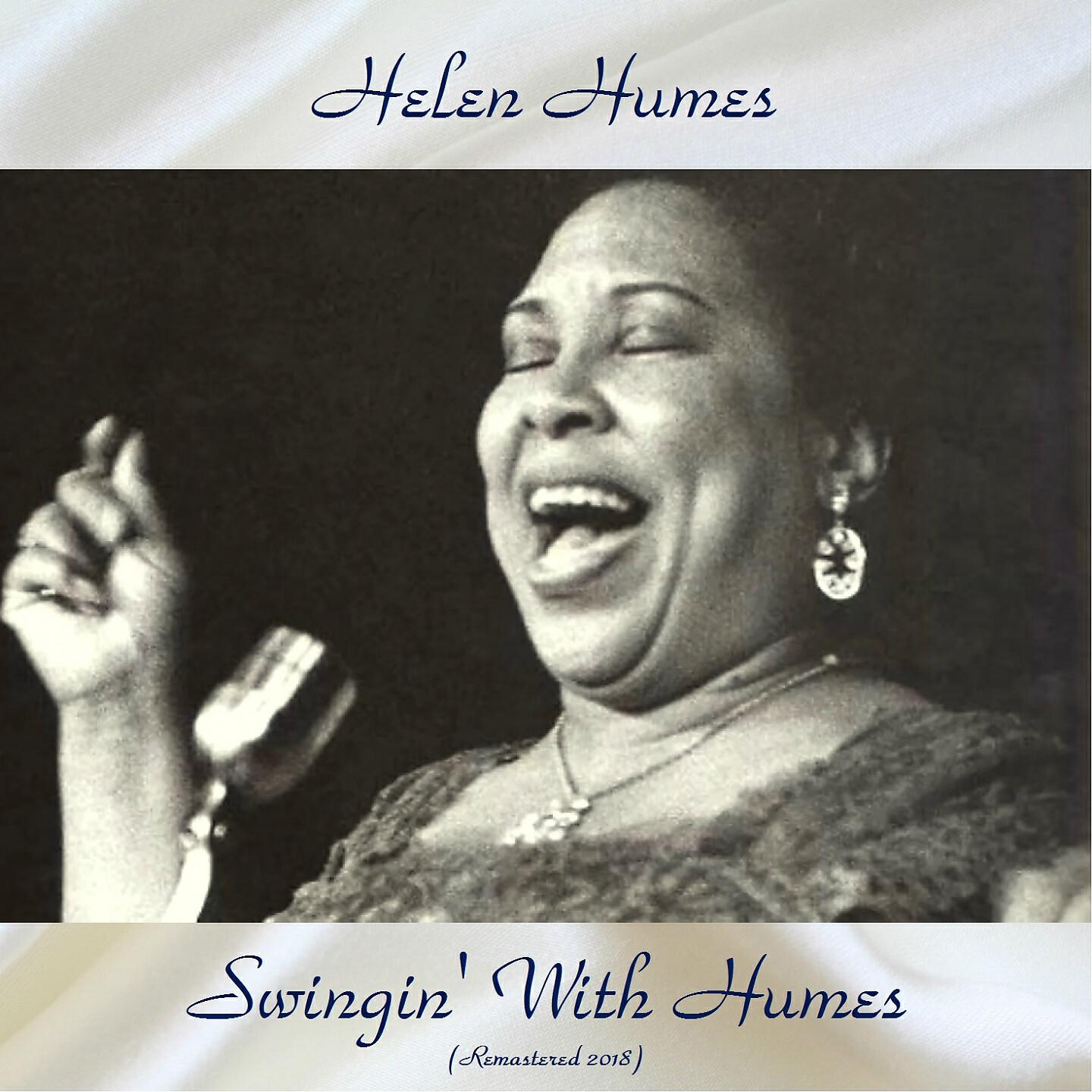 Helen Humes - When Day Is Done (Remastered 2018)