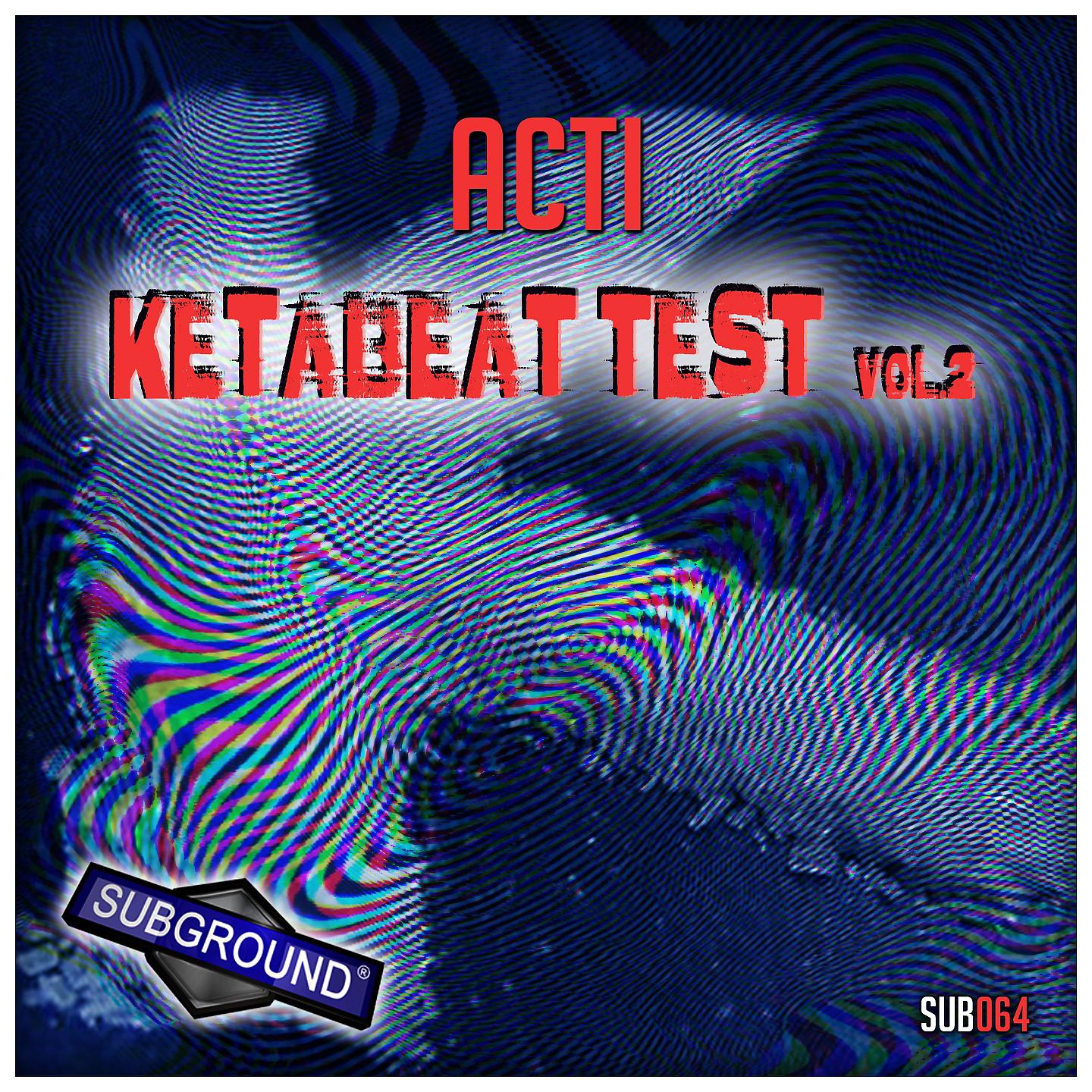 Постер альбома Ketabeat Test, Vol. 2