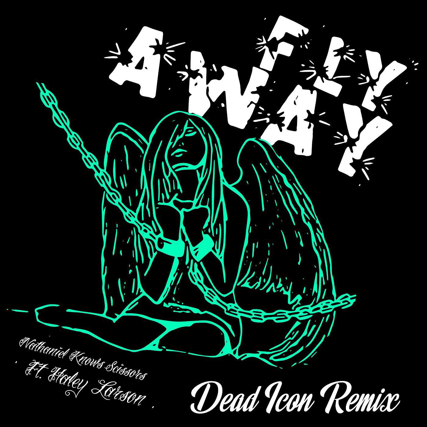 Постер альбома Fly Away (Dead Icon Remix) [feat. Haley Larson]
