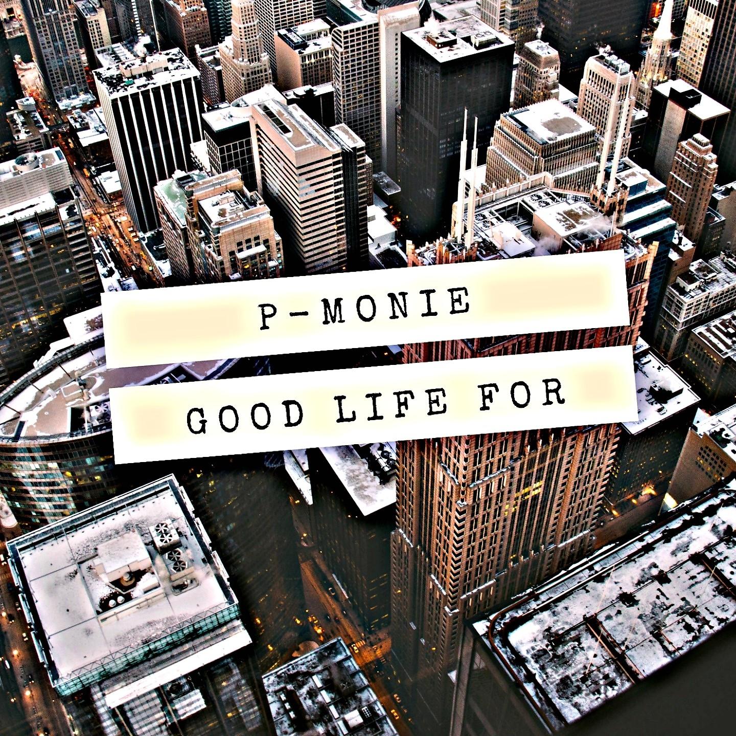 Постер альбома Good Life For