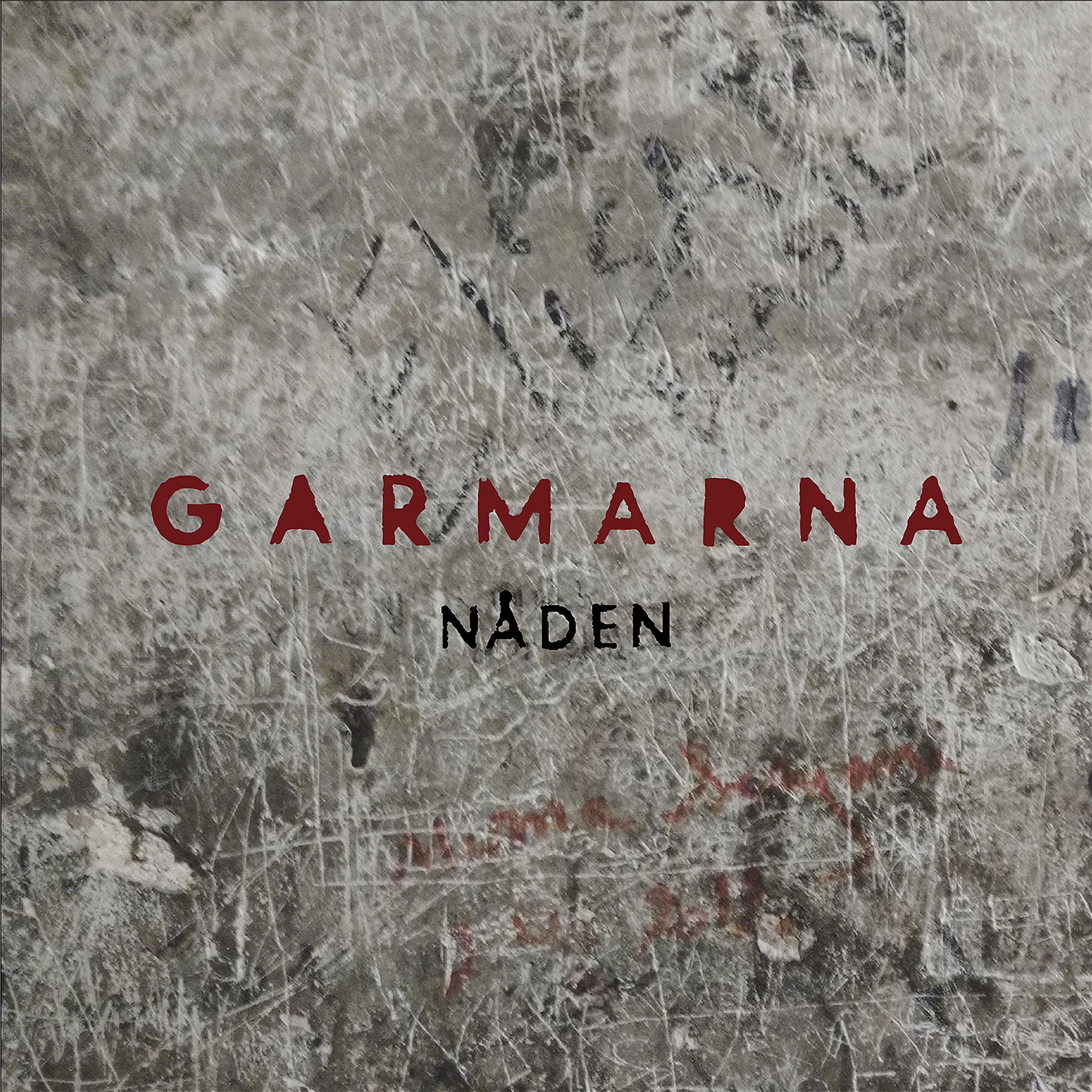 GARMARNA - Nåden (Radio Edit)