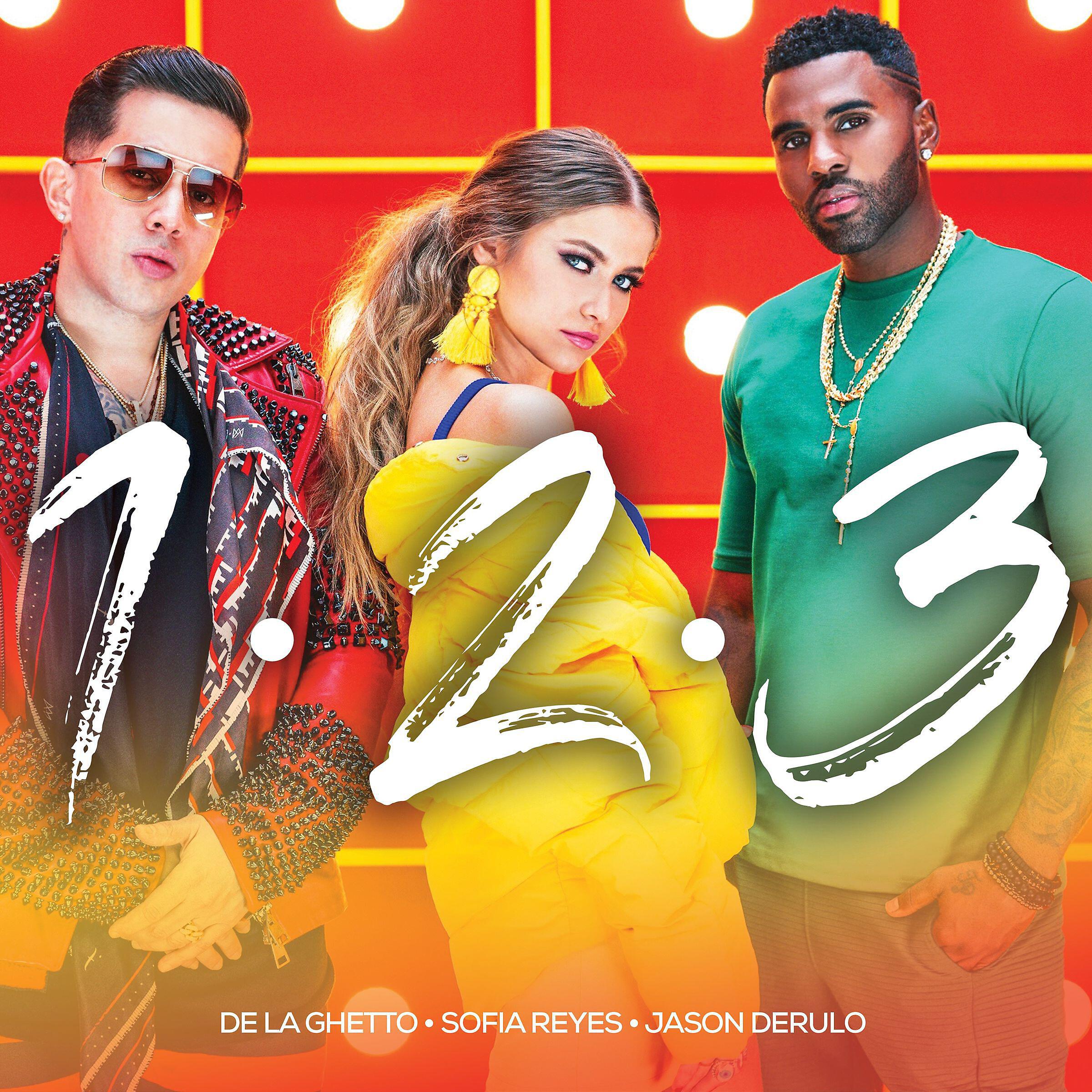 Sofia Reyes - 1, 2, 3 (feat. Jason Derulo & De La Ghetto)