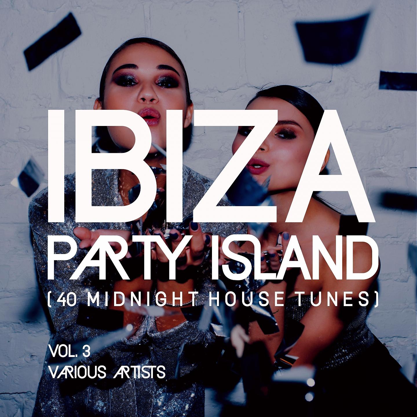 Постер альбома Ibiza Party Island (40 Midnight House Tunes), Vol. 3