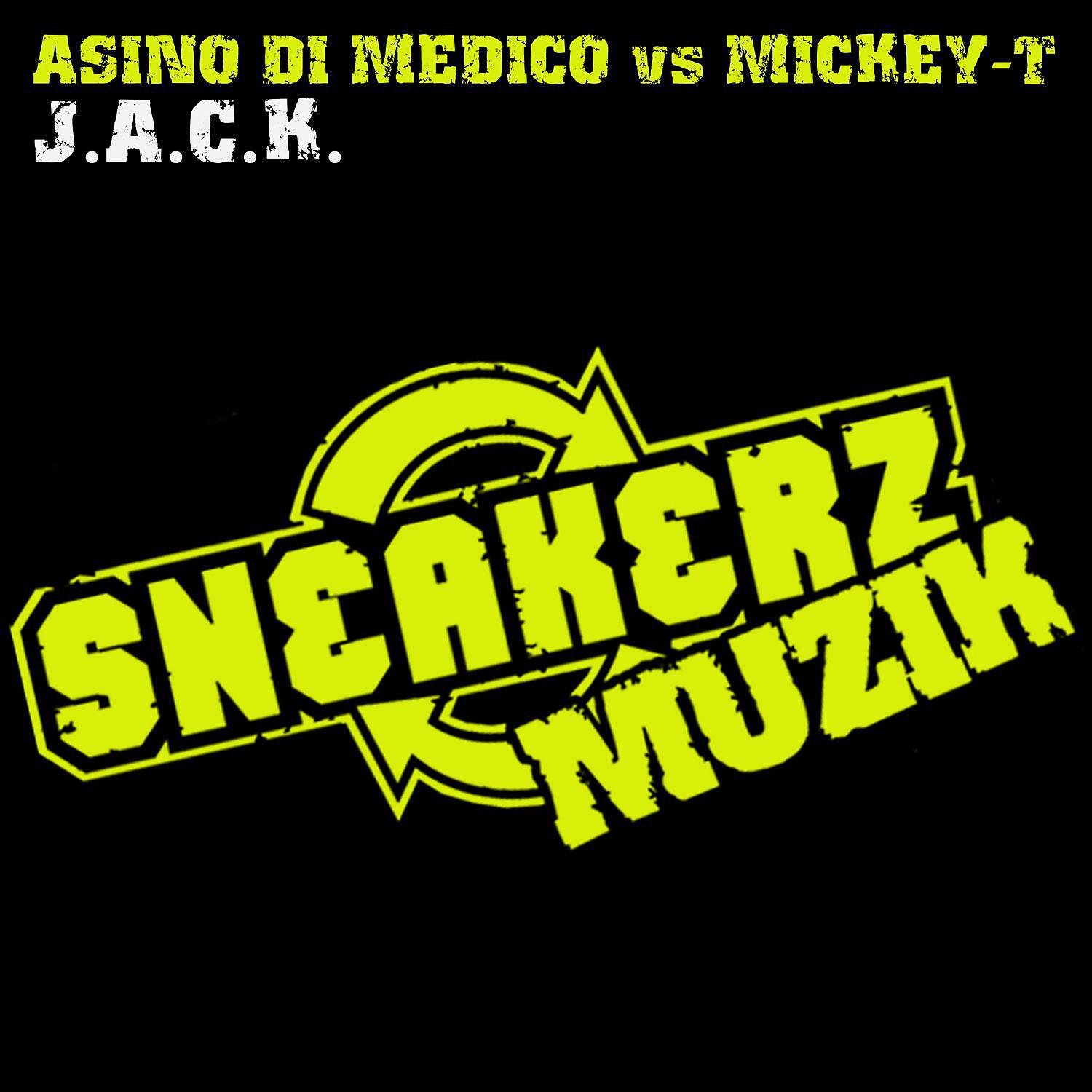 Asino di Medico - J.A.C.K (Coqui Selection Energy Remix)