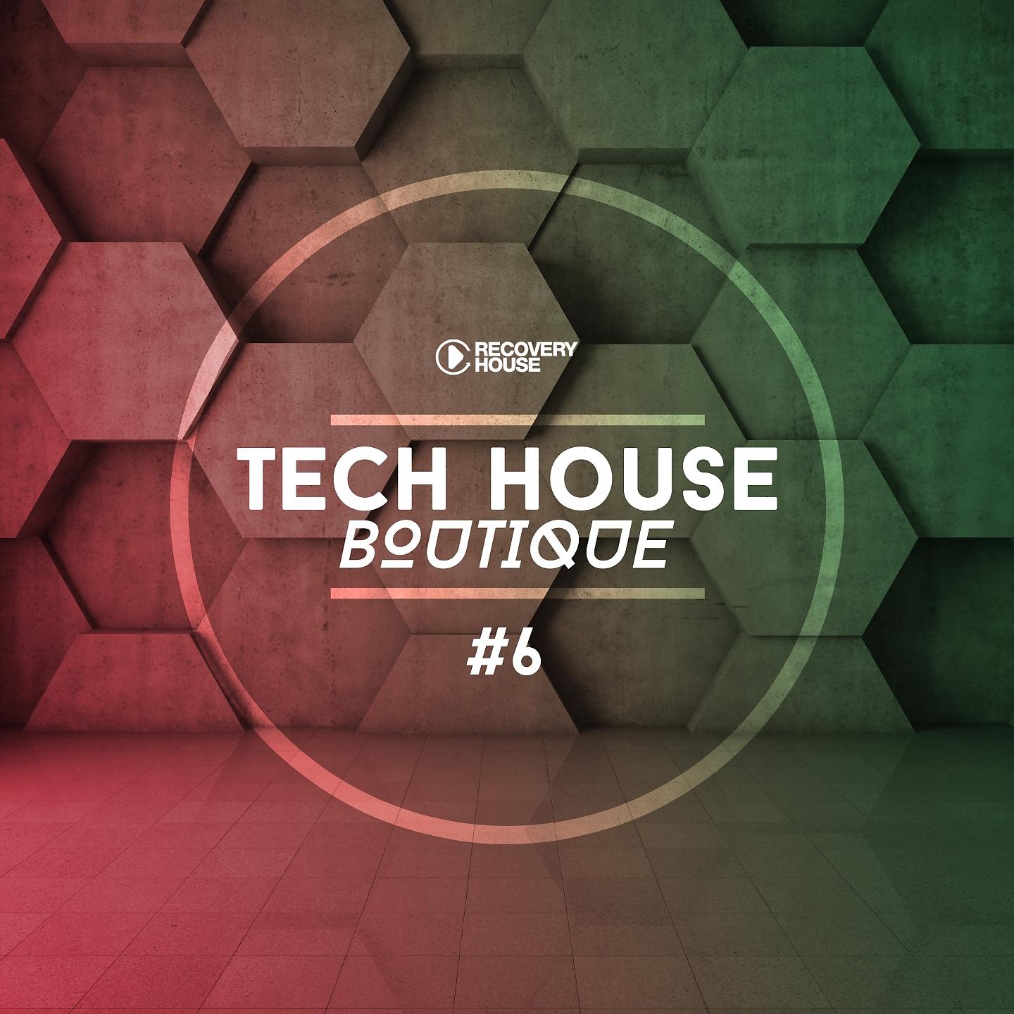 Постер альбома Tech House Boutique, Pt. 6