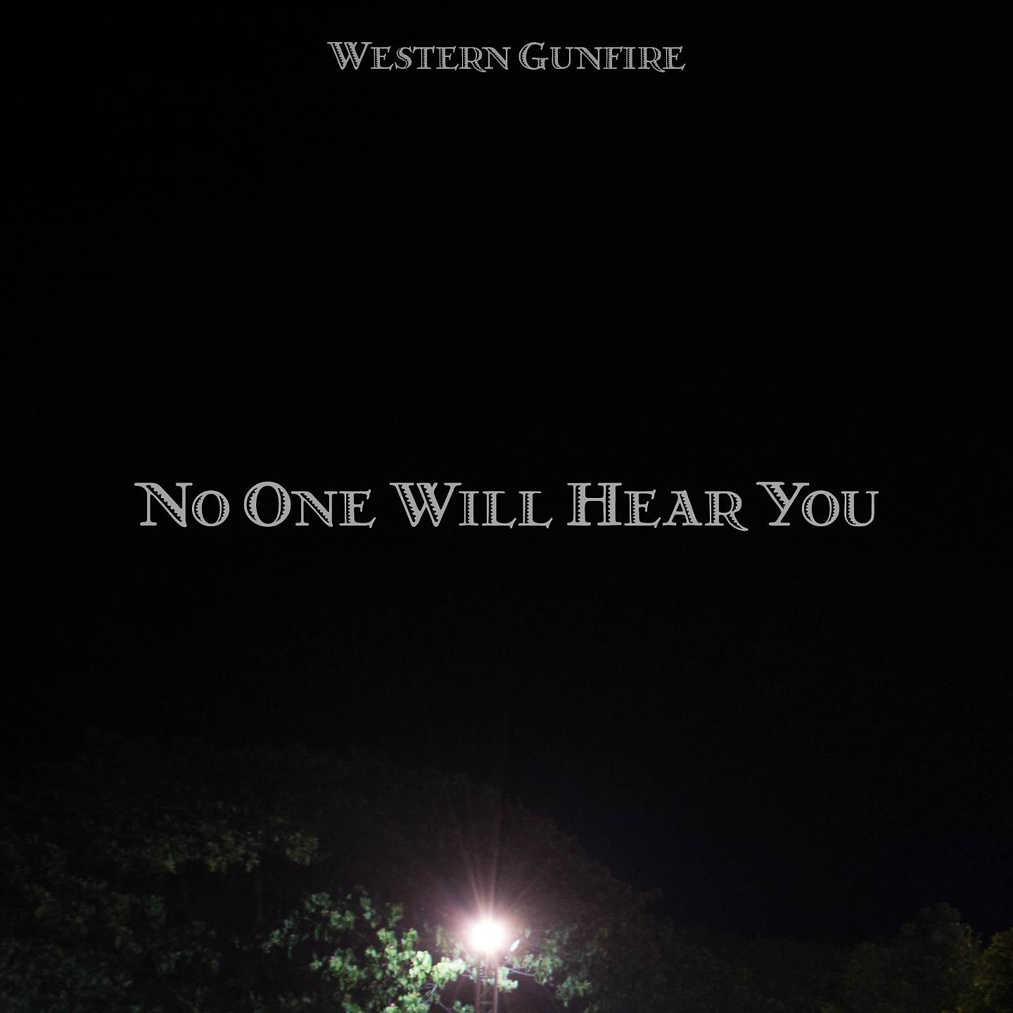 Постер альбома No One Will Hear You