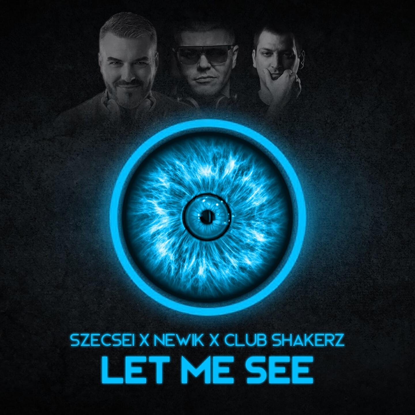 Szecsei - Let Me See