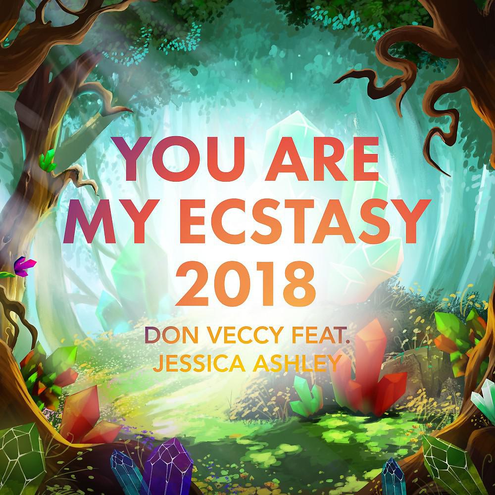 Постер альбома You Are My Ecstasy 2018