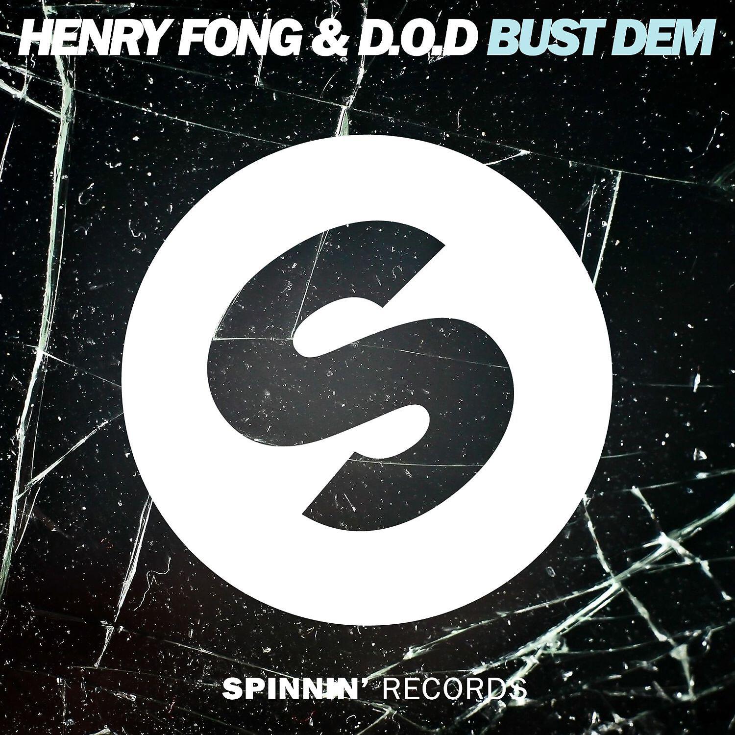 Henry Fong - Bust Dem