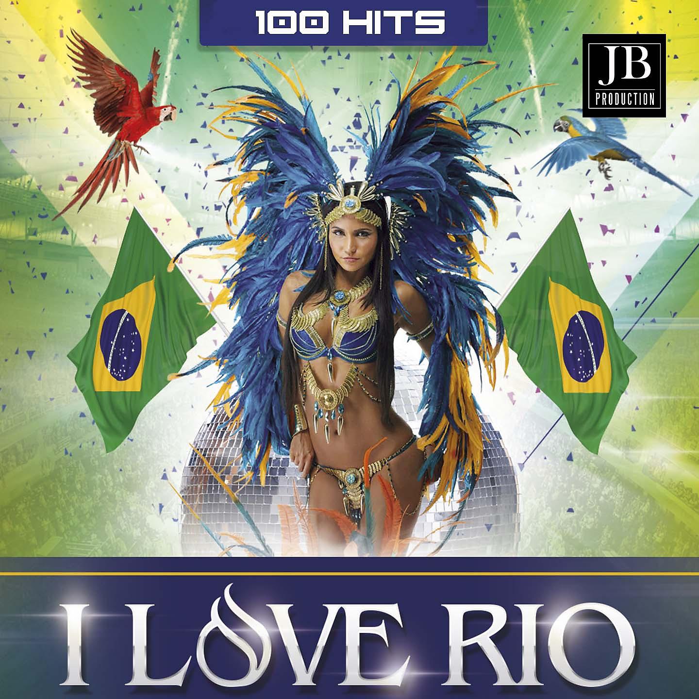 Постер альбома 100 Hits I love Rio