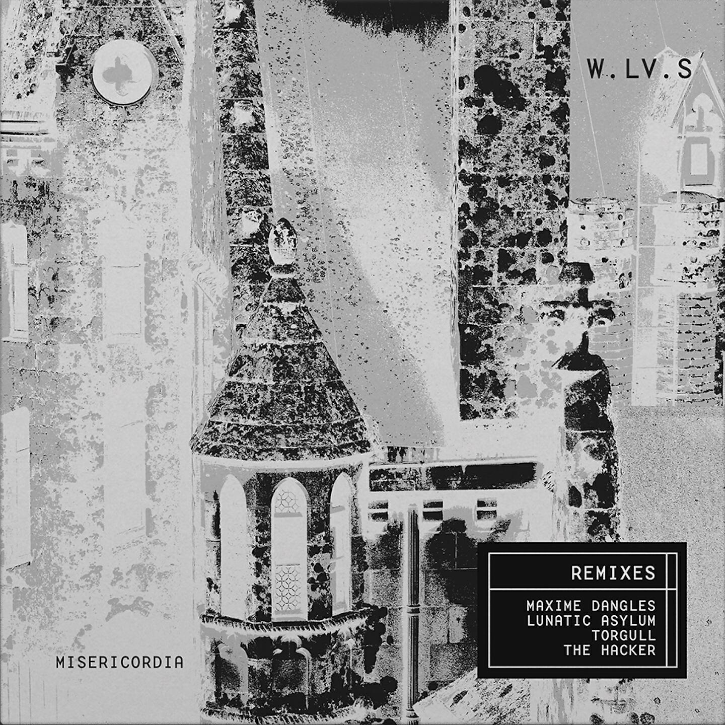W.LV.S - Misericordia (The Hacker Remix)