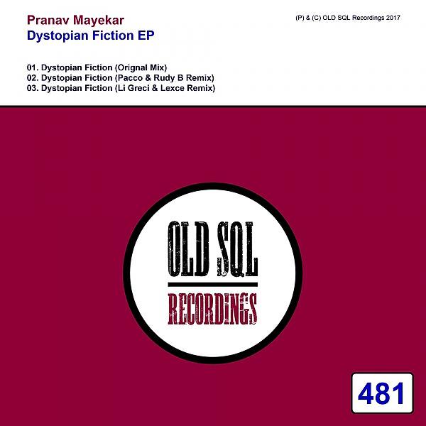 Pranav Mayekar - Dystopian Fiction (Li Greci & Lexce Remix)