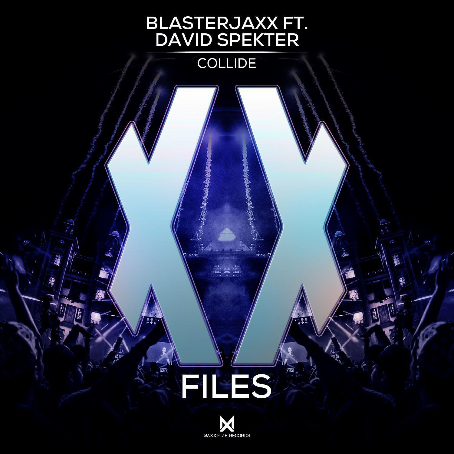 BlasterJaxx - Collide (feat. David Spekter) [Extended Mix]