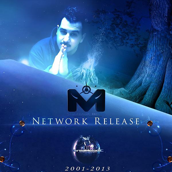 Постер альбома Aviram Dayan DreaMelodiC - Network Release 2001-2013