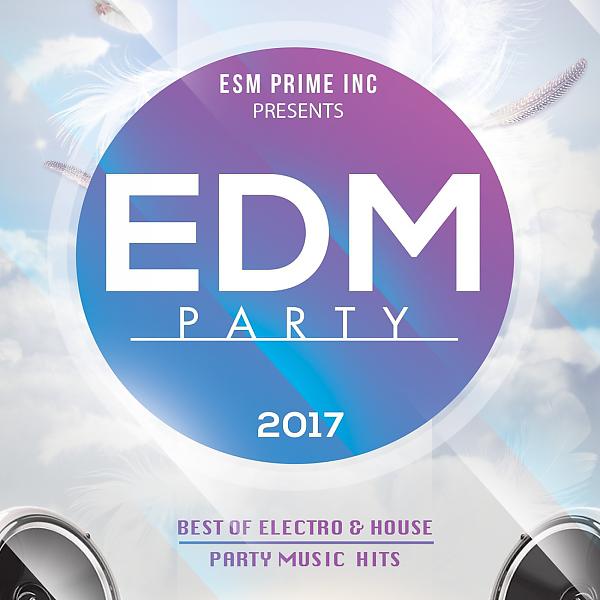 Постер альбома EDM Party 2017
