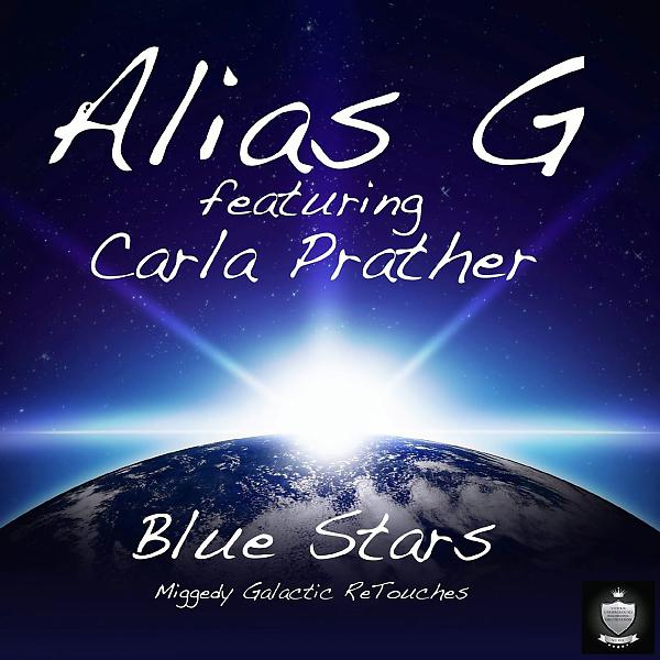 Постер альбома Bluestars Soulful House Galactic (feat. Carla Prather) [Aliasg & Steve Miggedy Maestro Remix]