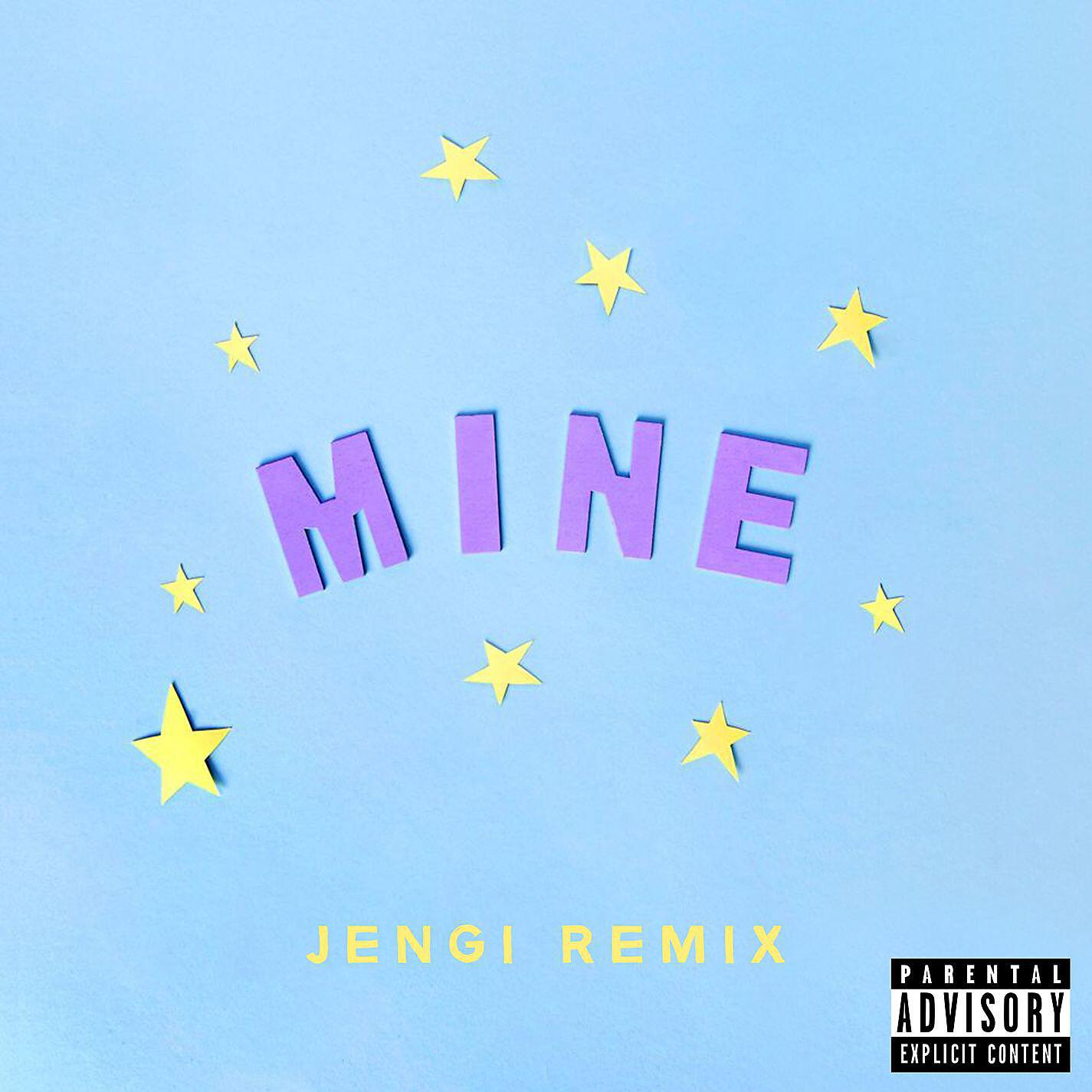 Bazzi vs. - Mine (Bazzi vs. Jengi Remix)