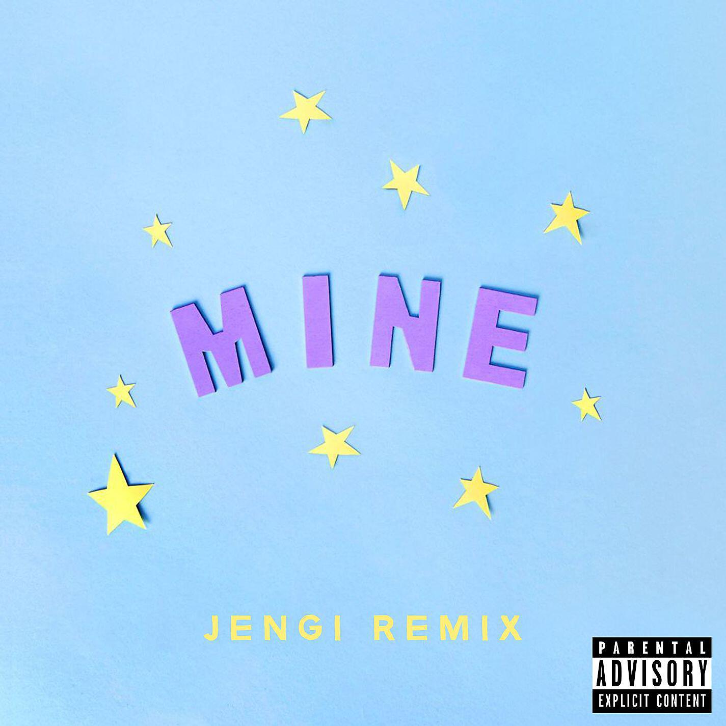 Bazzi vs. - Mine (Bazzi vs. Jengi Remix)