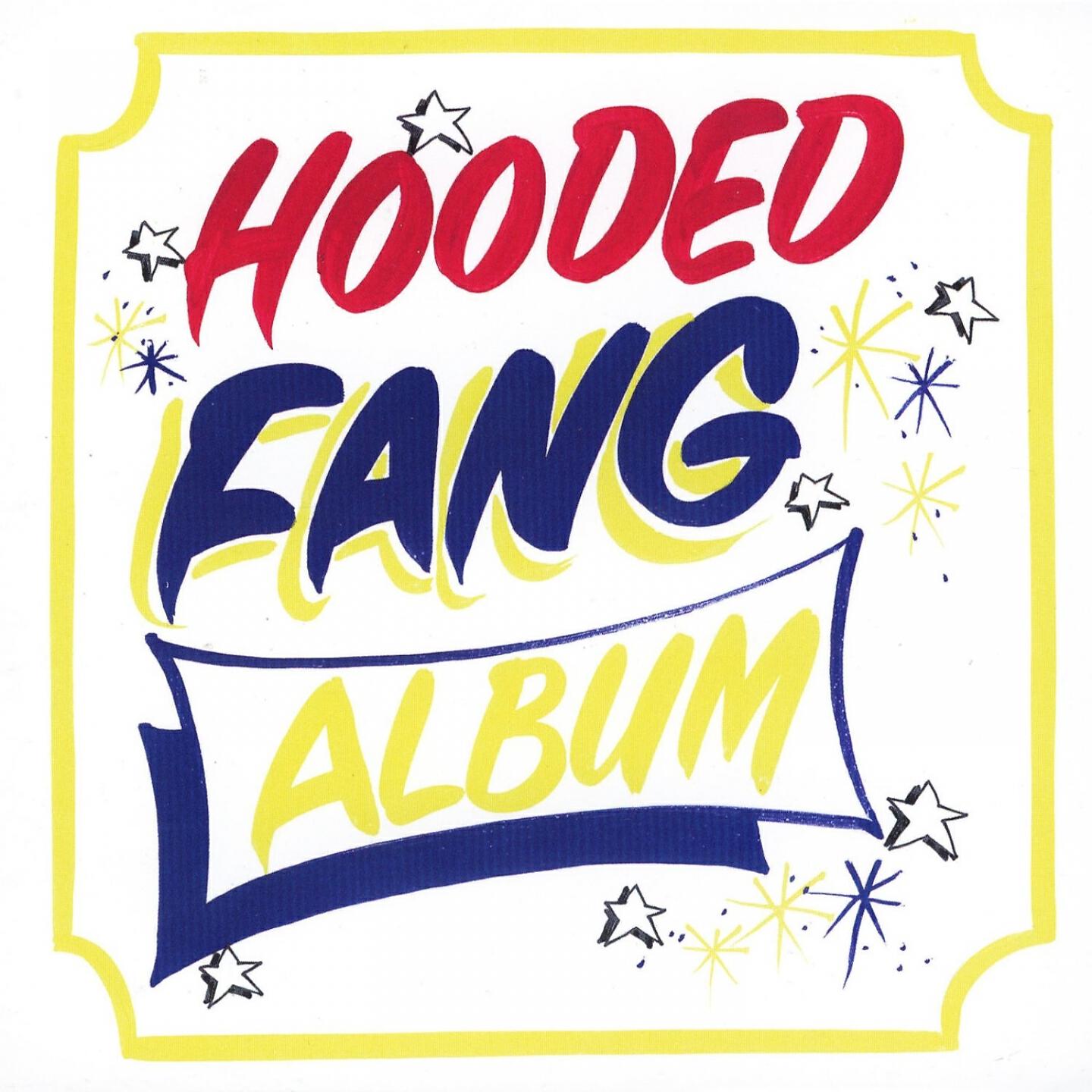 Hooded Fang - Younger Days