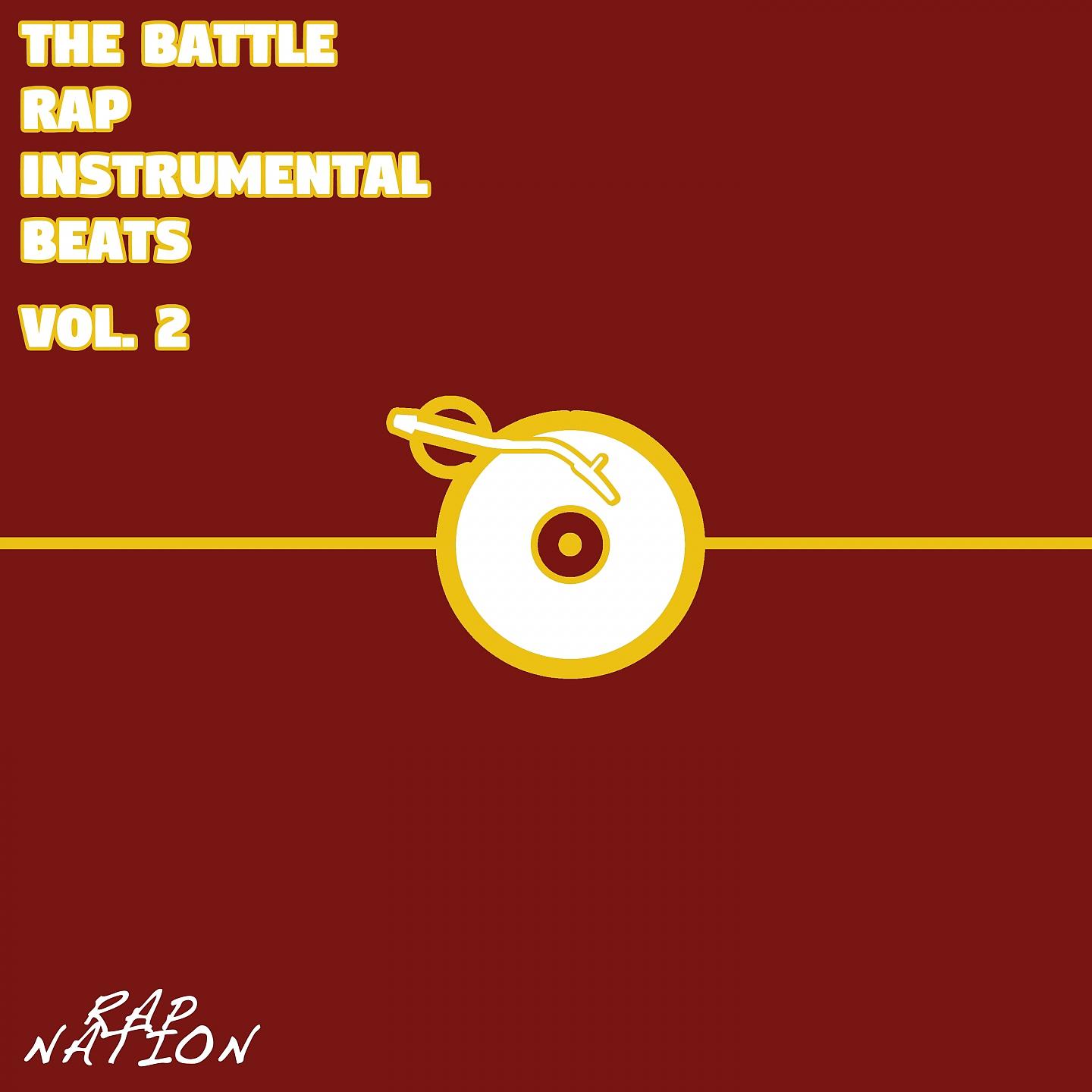 Постер альбома The Battle - Rap Instrumental Beats, Vol. 2
