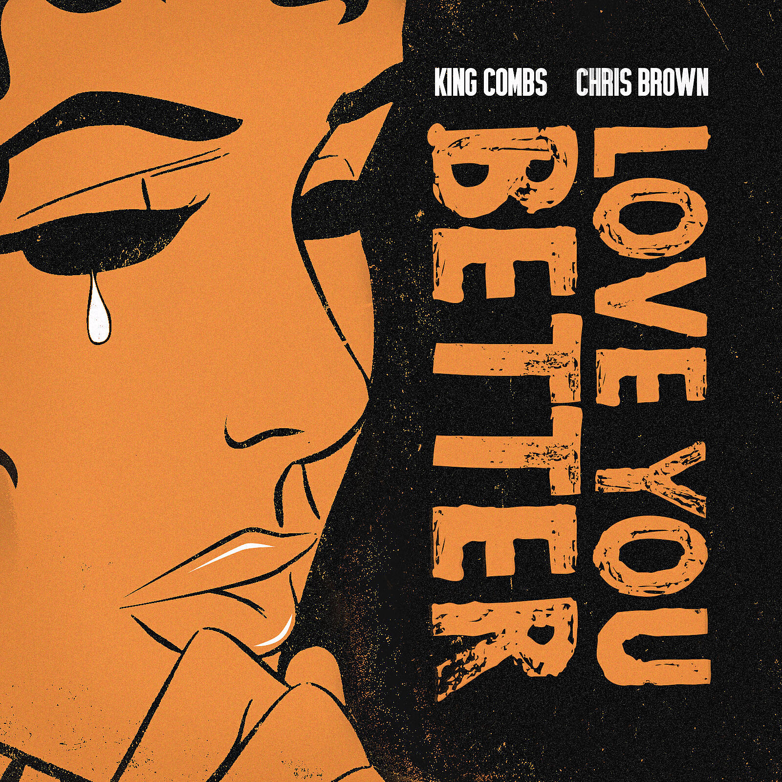 King Combs - Love You Better (feat. Chris Brown)