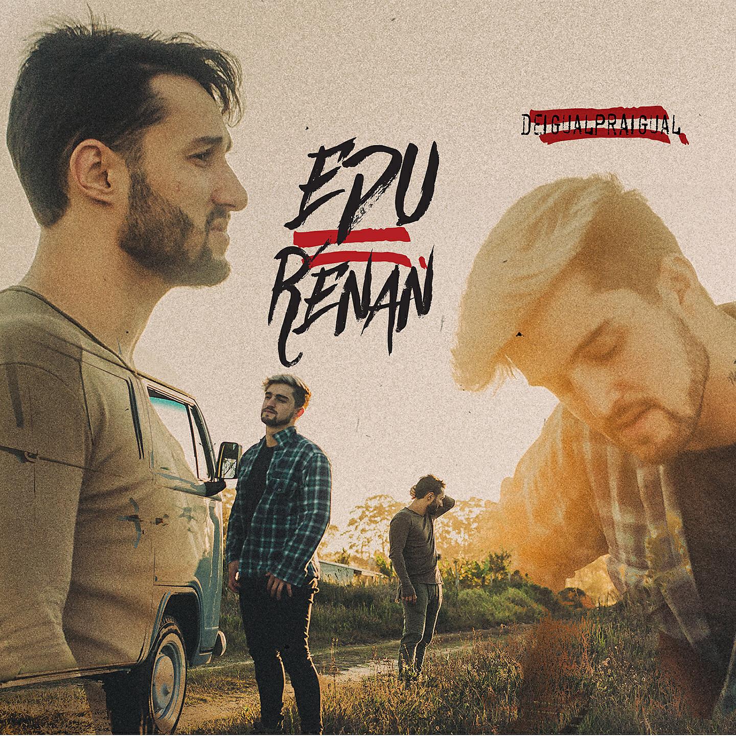Edu e Renan - Para Mundo