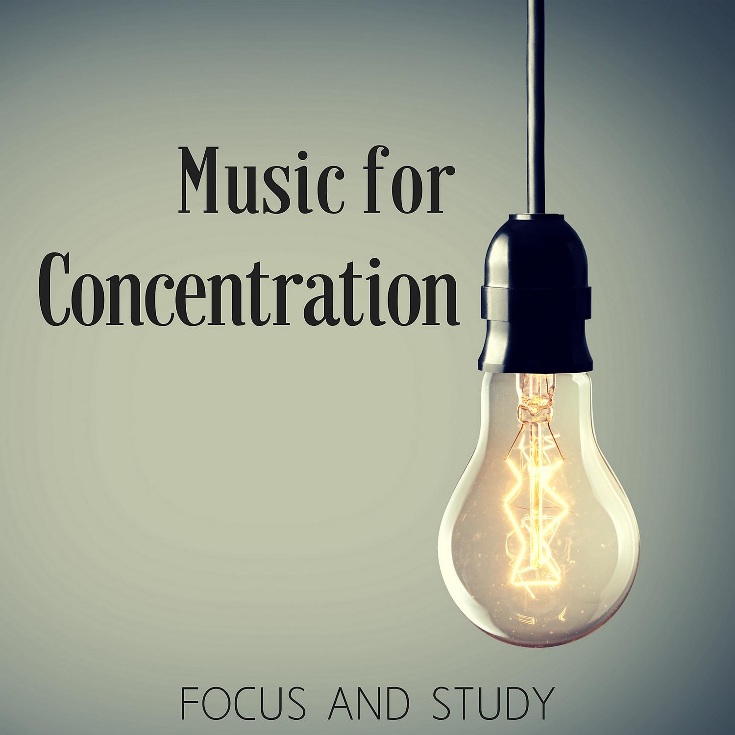 Постер альбома Music for Concentration – Instrumental Relaxing Background to Focus and Study, Reading, Brain Power, Work, Learn