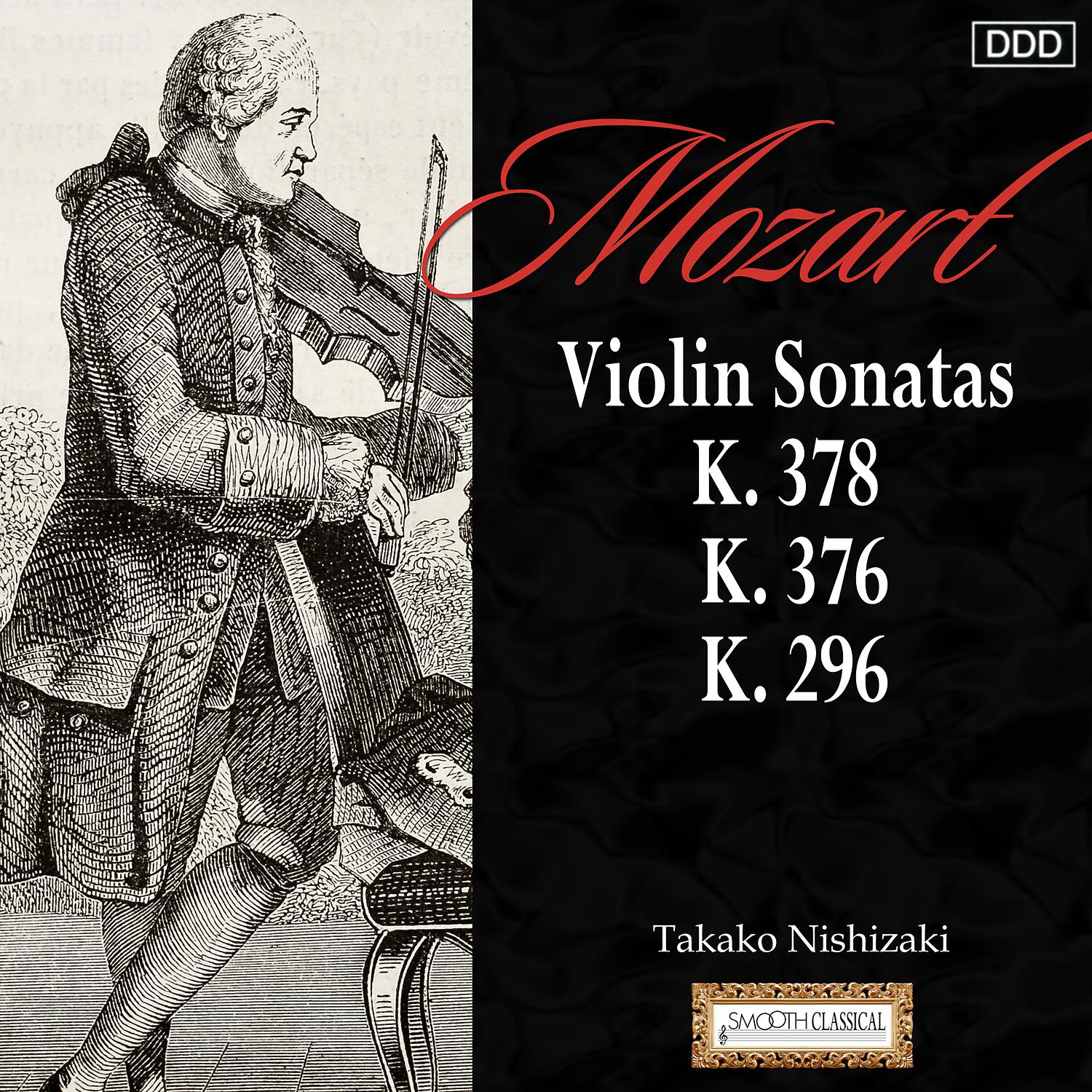 Постер альбома Mozart: Violin Sonatas, K. 378, K. 376 and K. 296