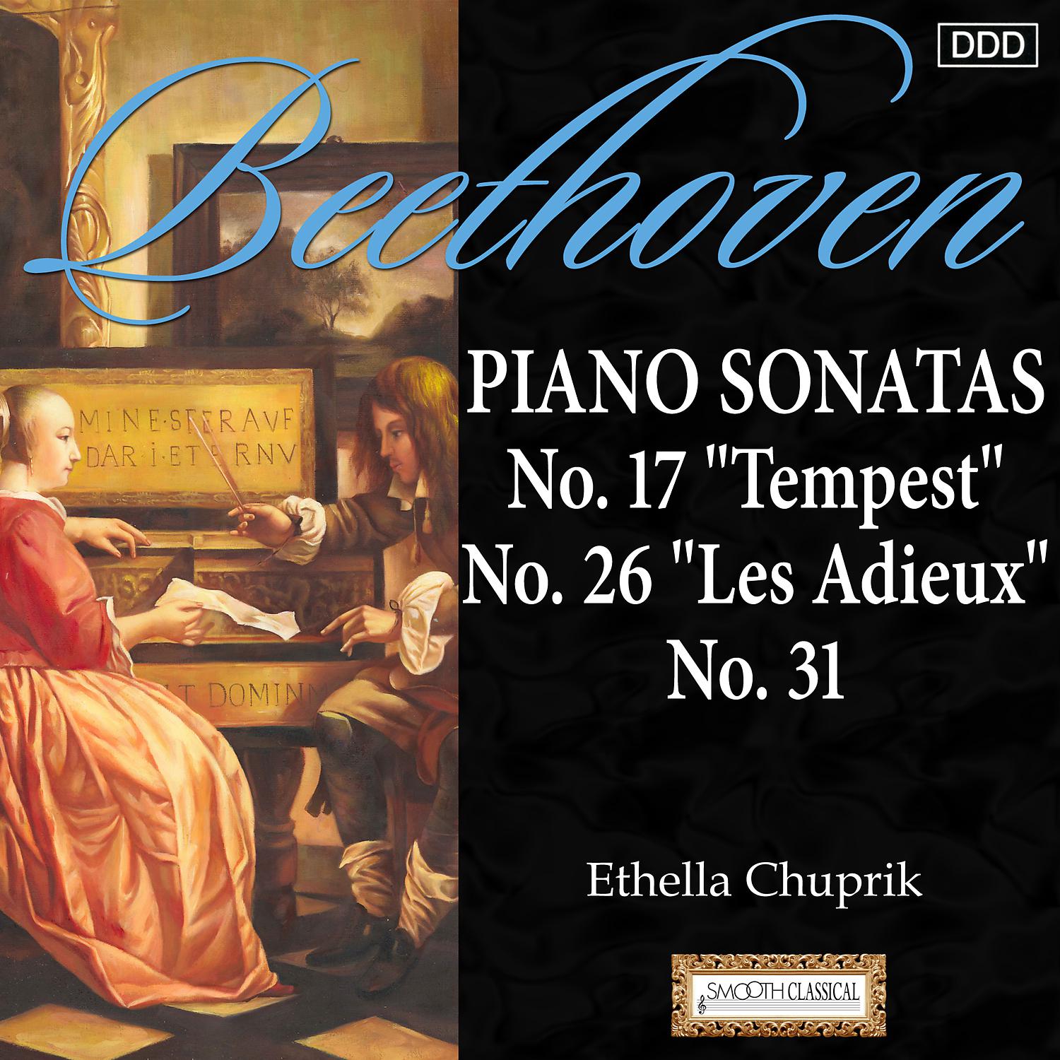 Постер альбома Beethoven: Piano Sonatas Nos. 17, "Tempest", 26, "Les Adieux" and 31