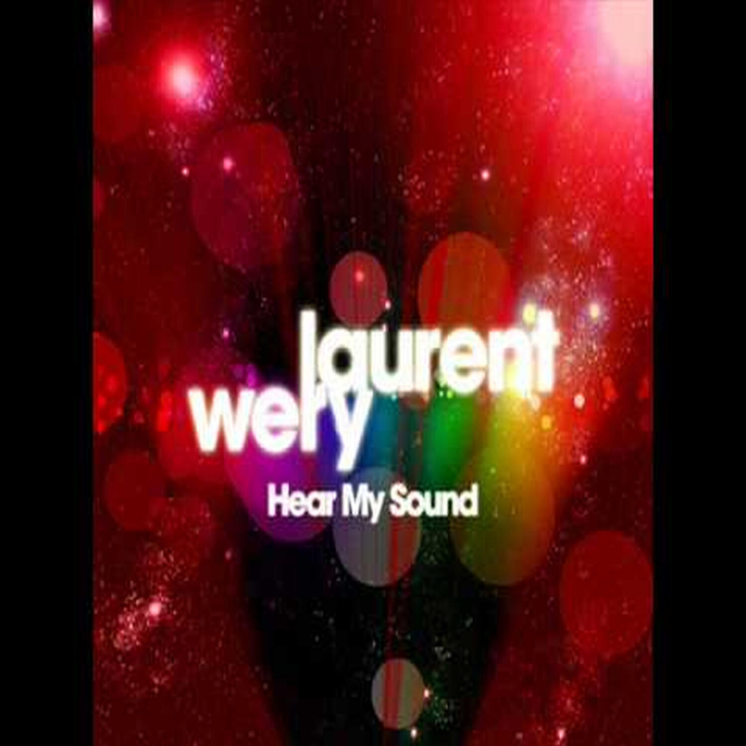 Laurent Wery - Hear My Sound