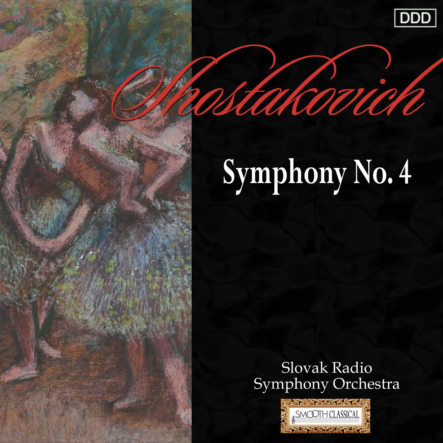 Постер альбома Shostakovich: Symphony No. 4