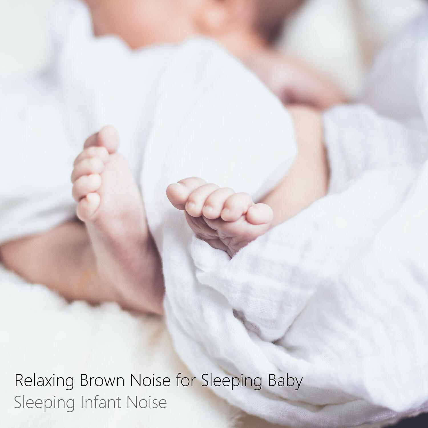 Sleeping Infant Noise - Brown Calming Noise feat. Healing White Noise
