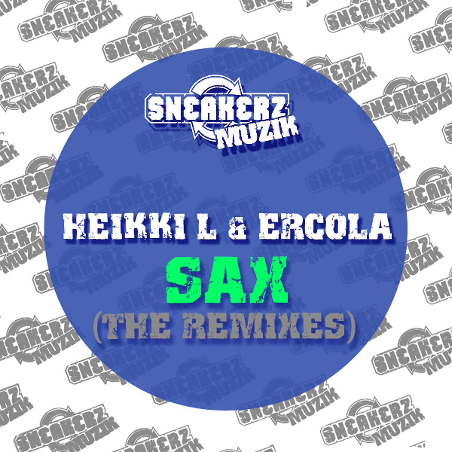 Постер альбома Sax (The Remixes)