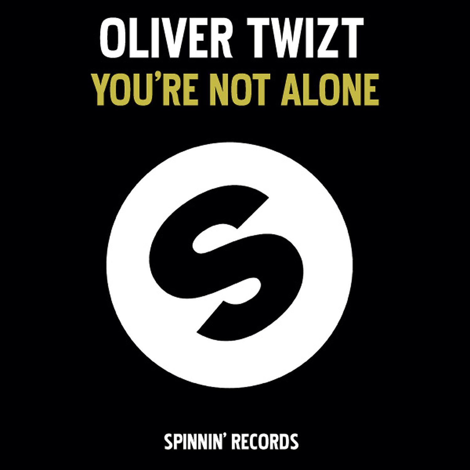 Oliver Twizt - You're Not Alone (Bingo Players Short Rmx)