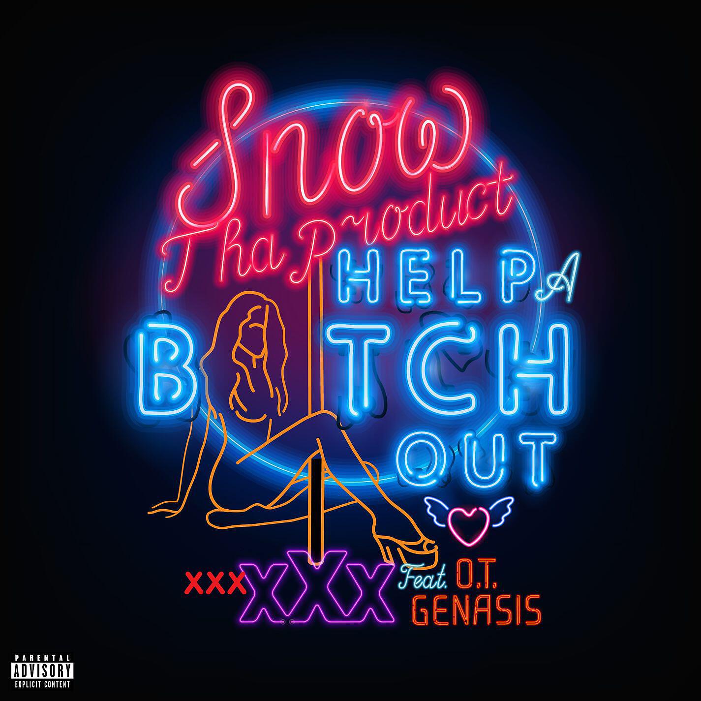 O.T. Genasis - Help A Bitch Out (feat. O.T. Genasis)