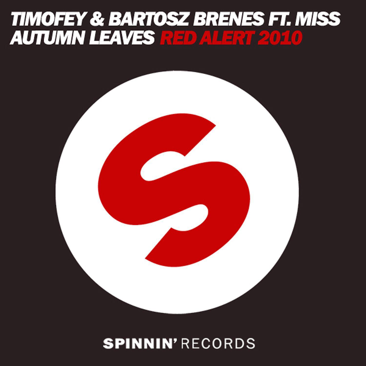 Timofey - Red Alert 2010 (feat. Miss Autumn Leaves) [Nino Anthony Remix]