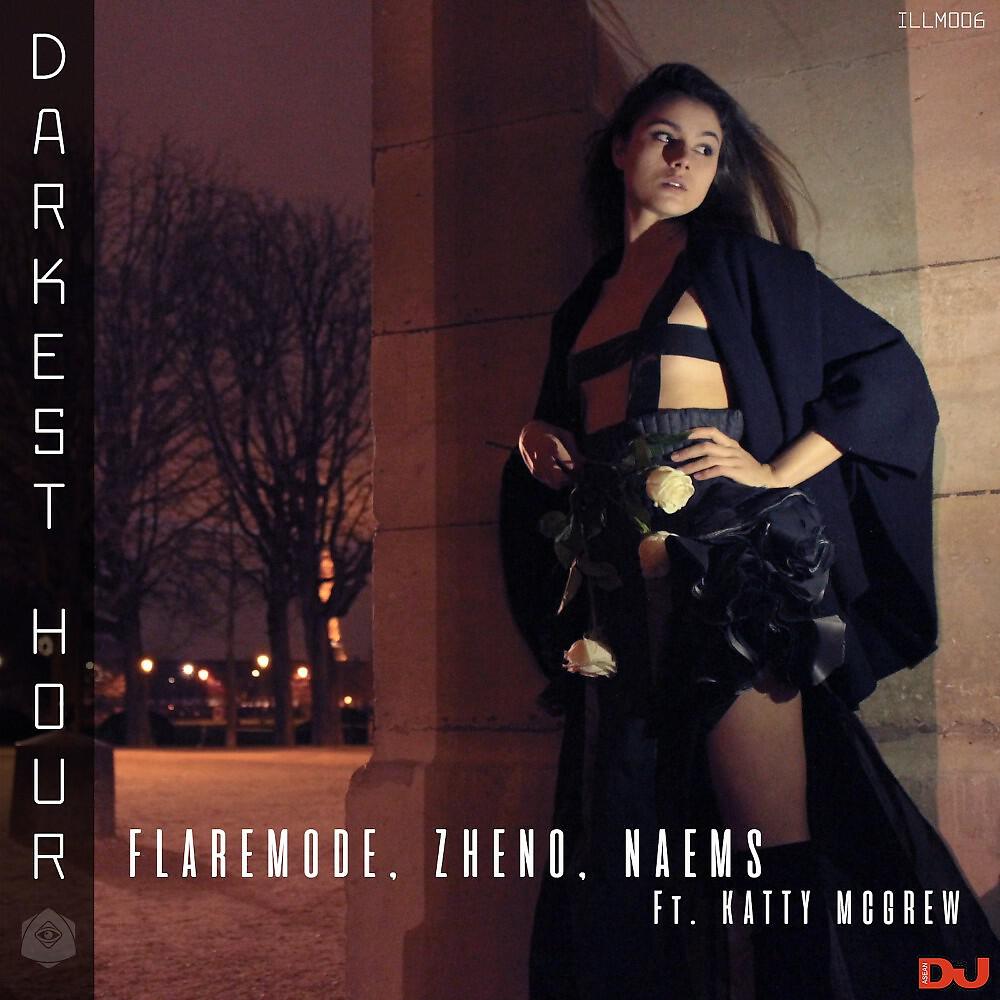 Flaremode, Zheno & Naems feat. Katty McGrew - Darkest Hour (Extended Mix)