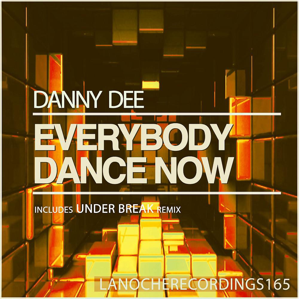 Постер альбома Everybody Dance Now