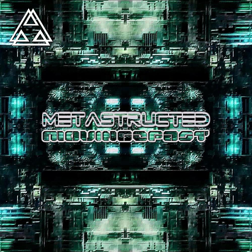 Постер альбома Metastructed