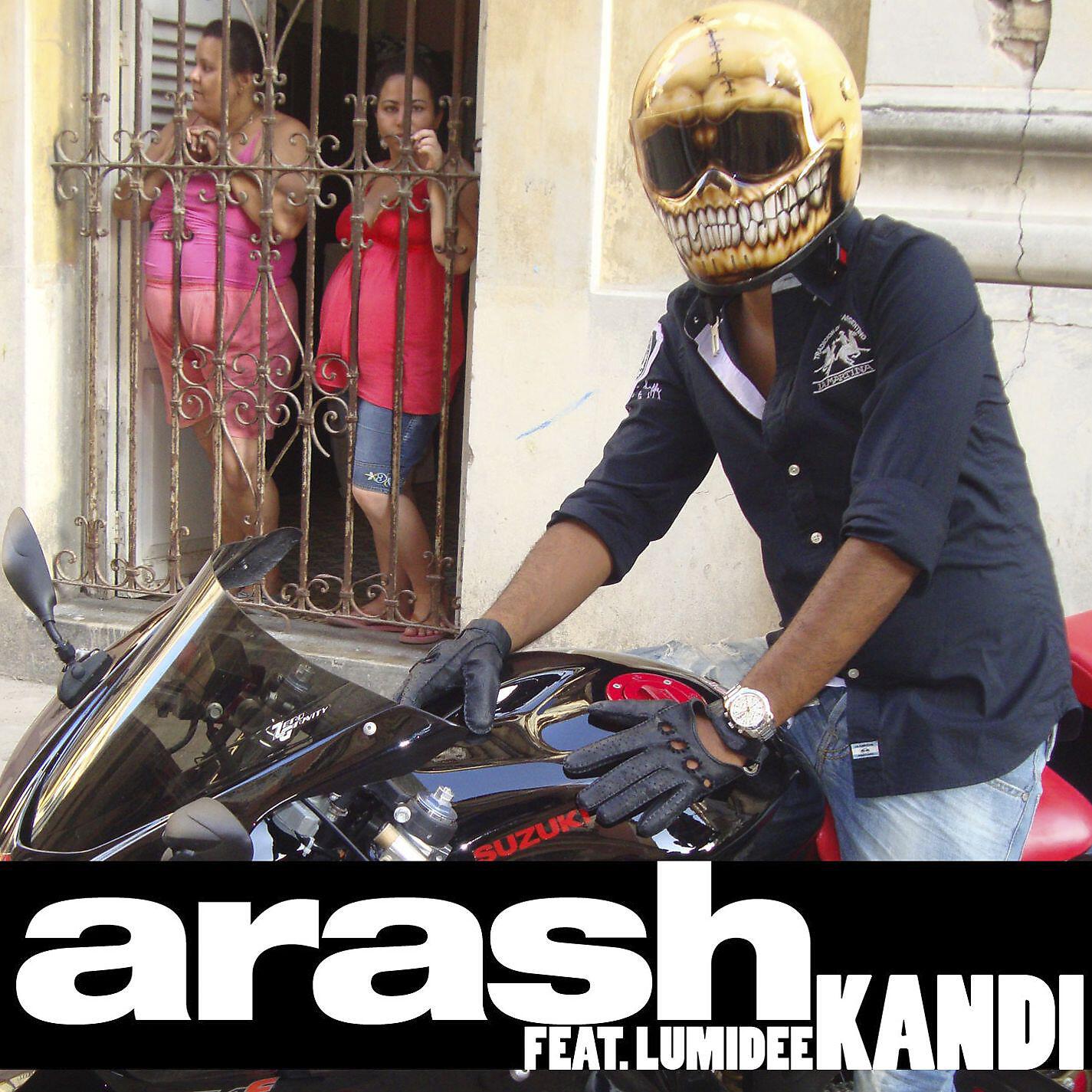 Arash - Kandi (feat. Lumidee) [Radio Edit]