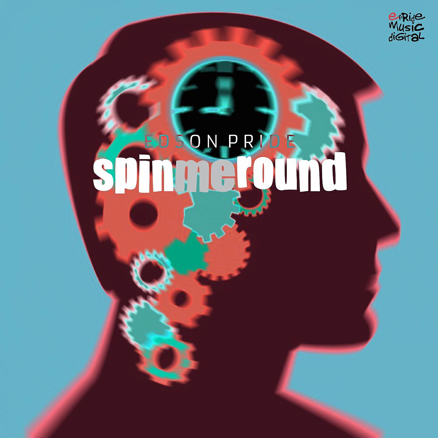 Edson Pride - Spin Me Round (Deep Influence Remix)