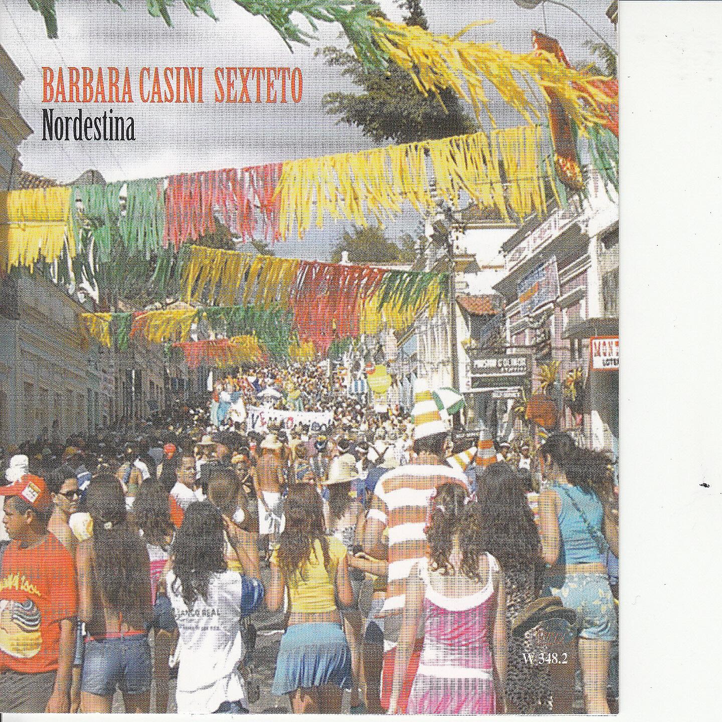 Barbara Casini Sexteto - Xote Das Meninas