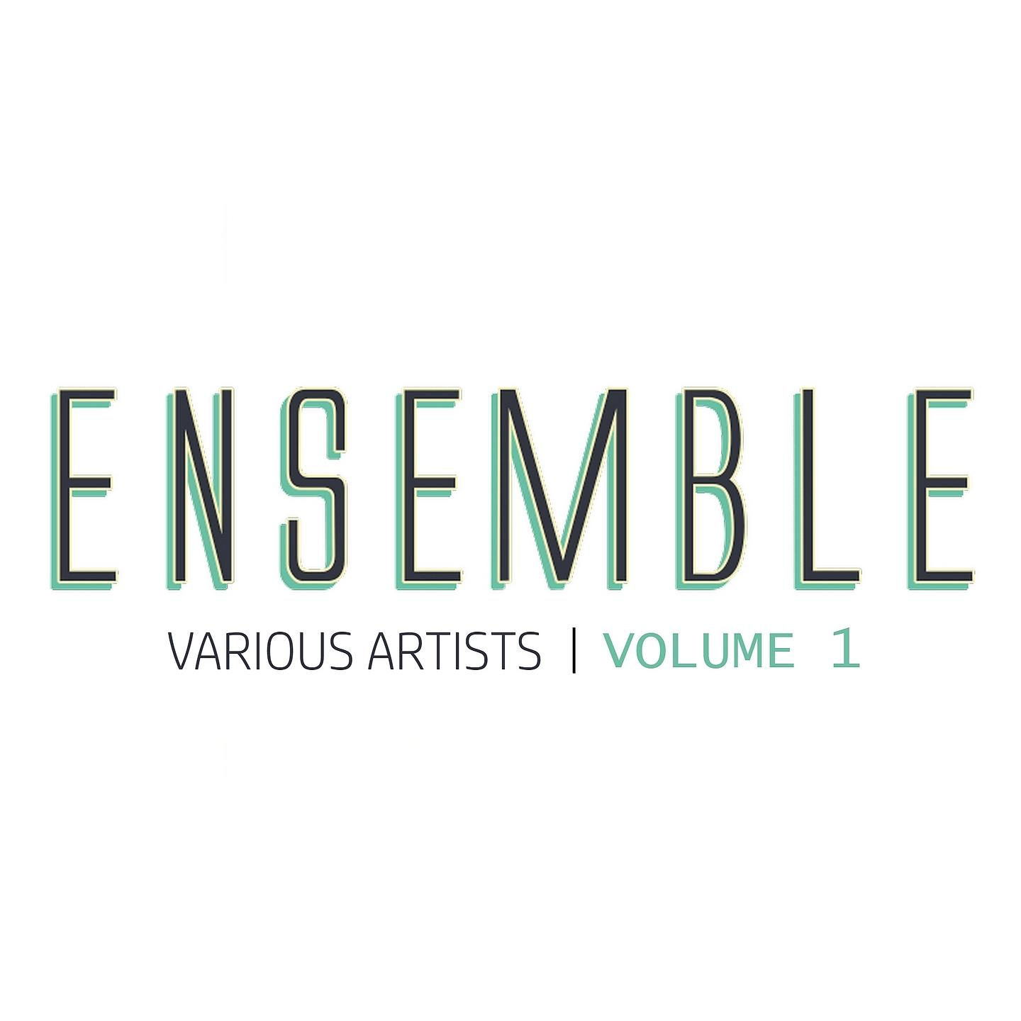 Постер альбома Ensemble, Vol. 1