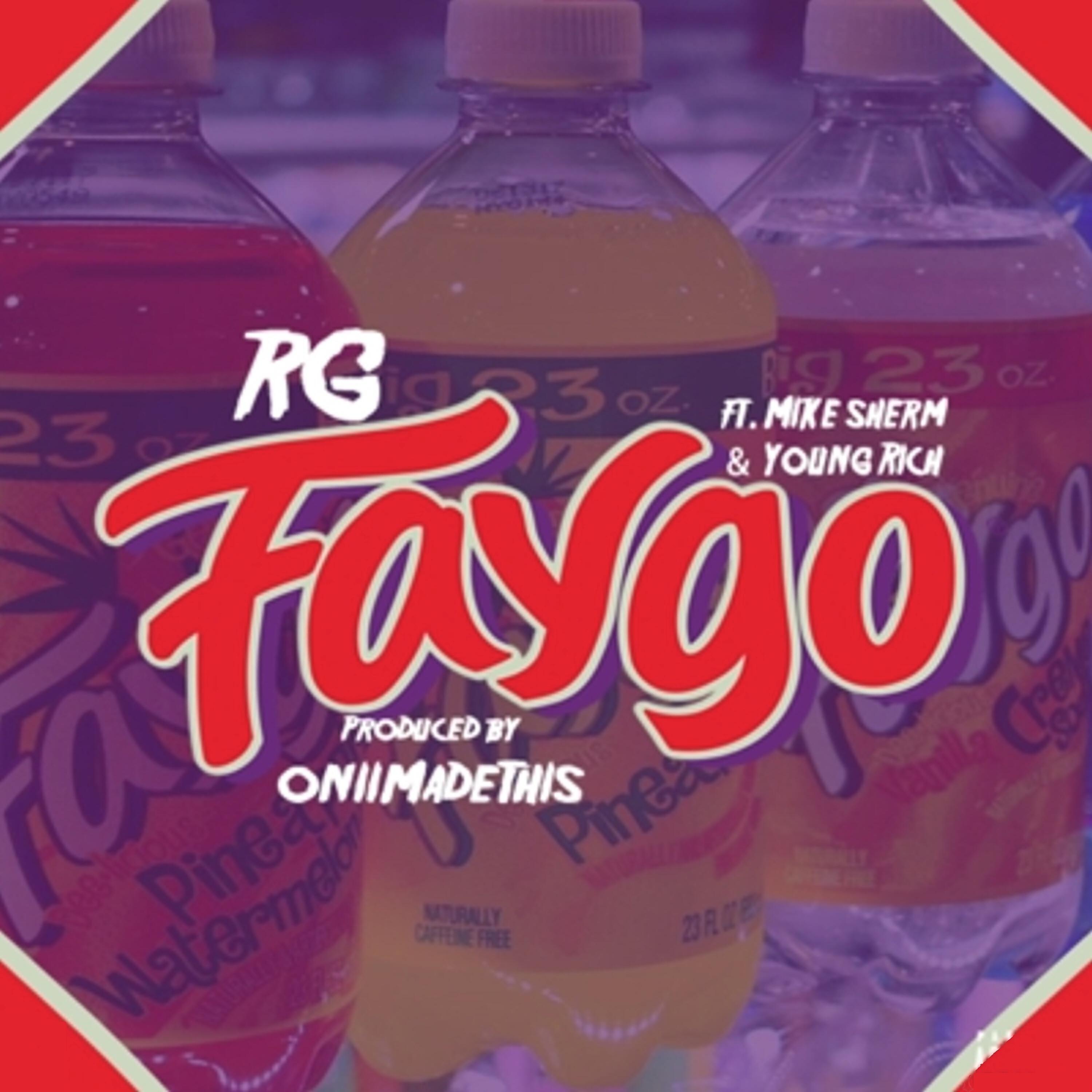 RG - Faygo (feat. Mike Sherm & Young Rich)
