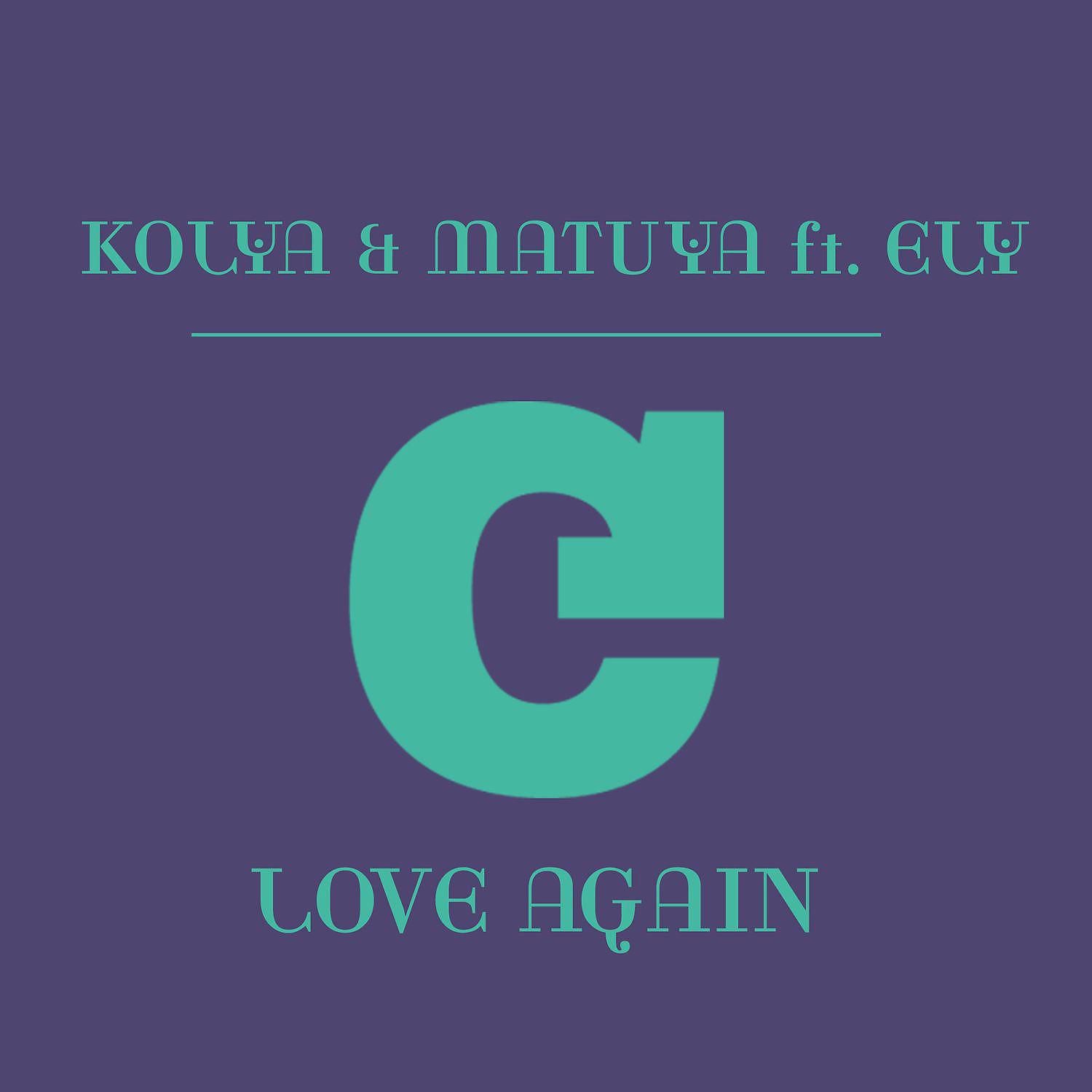 Постер альбома Love Again (feat. Ely)
