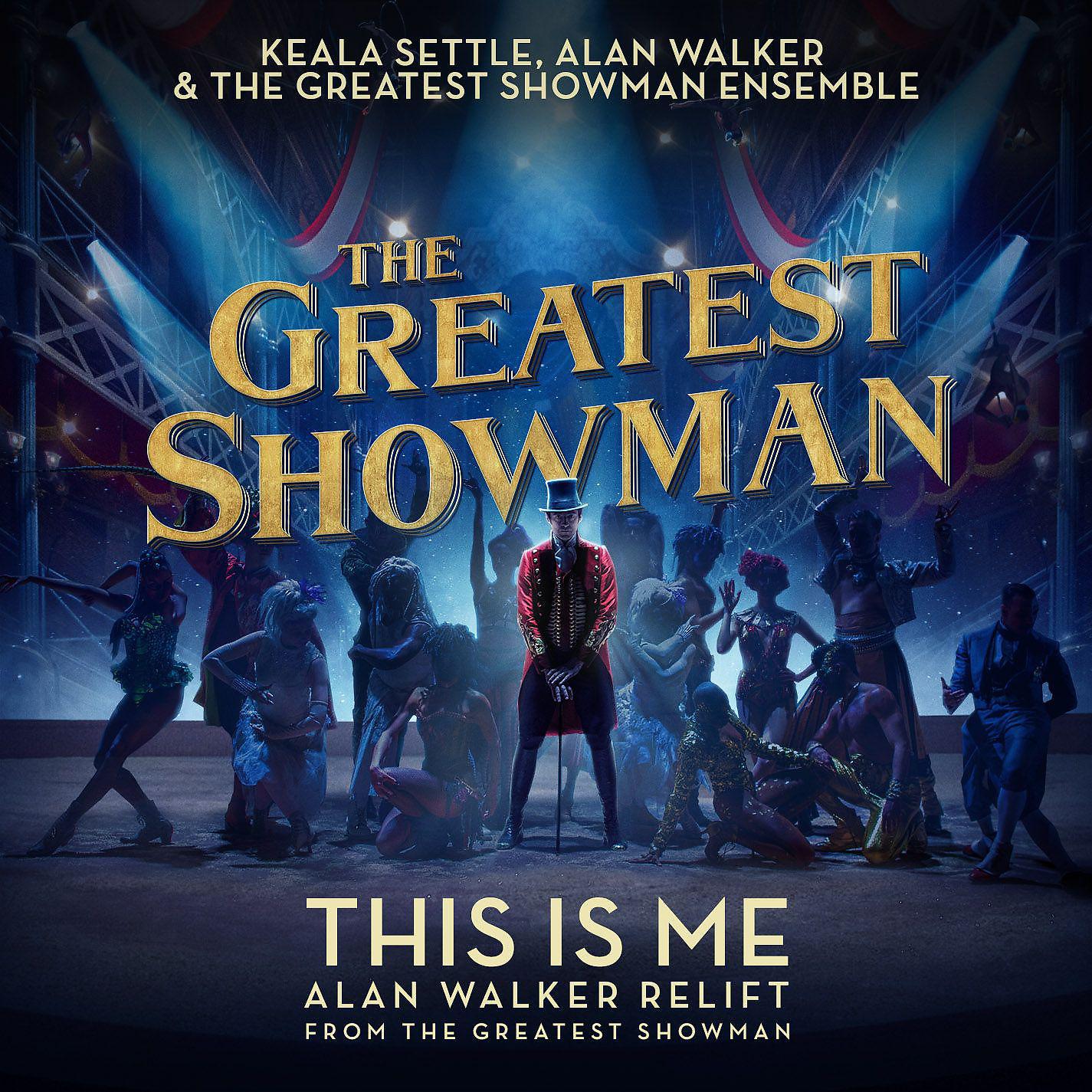 Постер альбома This Is Me (Alan Walker Relift) [from "The Greatest Showman"]