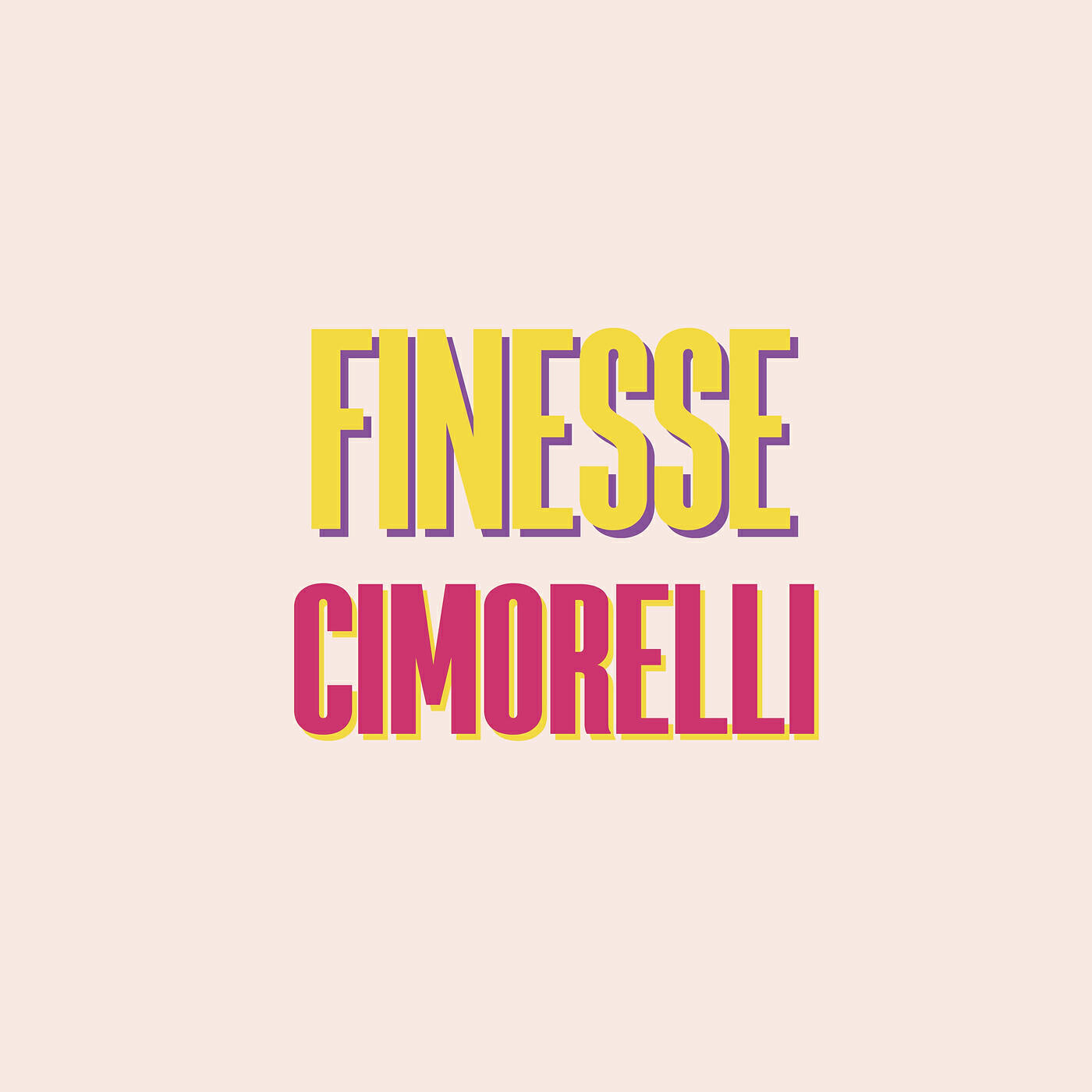 Cimorelli - Finesse