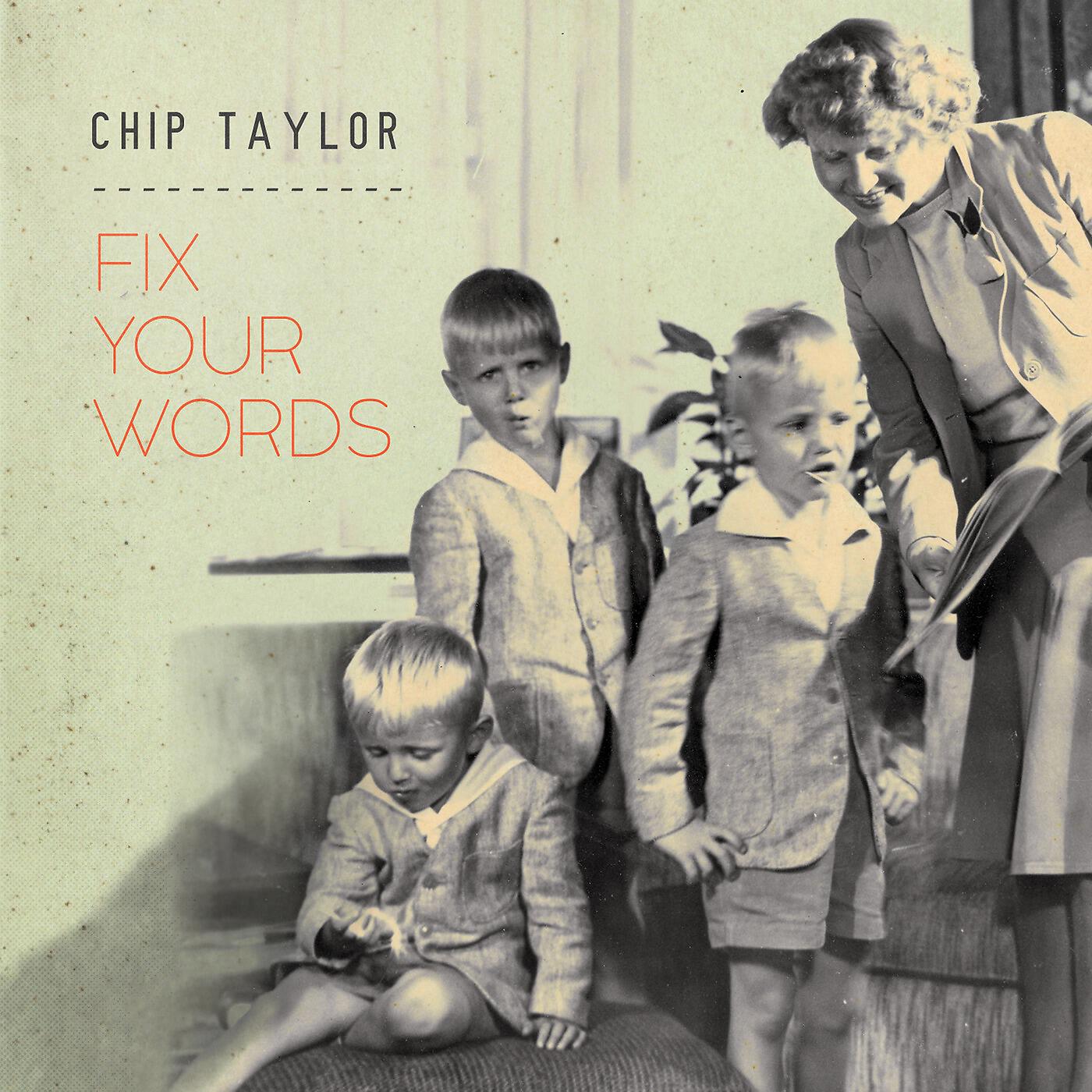 Chip Taylor - Love Knows the Clouds